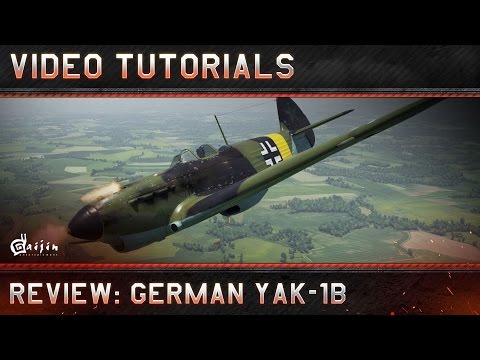 Review: German Yak-1B - War Thunder Video Tutorials