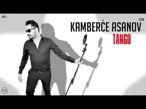 Kamberce Asanov 2018 - Track9 Tango - CukiRecords Production