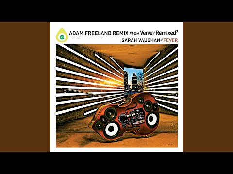 Video thumbnail for Fever (Adam Freeland Remix)