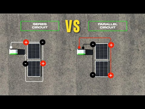 Solar Panel Series vs Parallel circuit connection - Nature's Generator