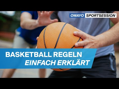 Basketball Rules: The most important points explained quickly and simply | owayo