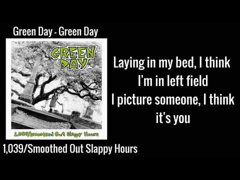 (1039/Smoothed) Green Day Lyrics - Green Day