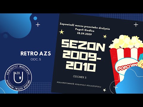 Retro AZS UW odc.5 -  zapowiedź meczu przeciwko POGONI Siedlce