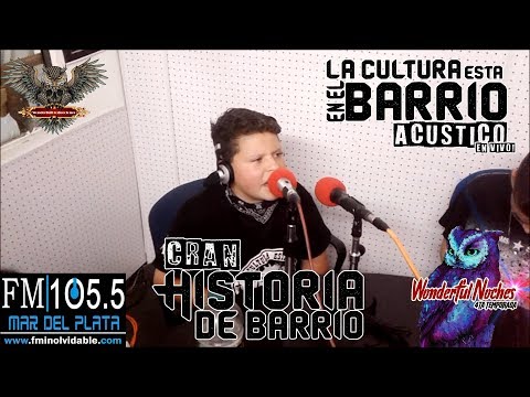 Historia de Barrio (Acustico en Vivo) | Cran | La Cultura esta en el Barrio | #WonderfulNoches