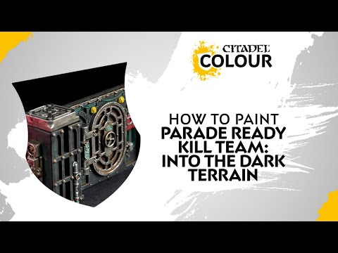 How to Paint: Parade Ready Kill Team: Into the Dark Terrain