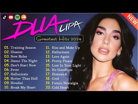 D.U.A L.I.P.A ❤️ Greatest Hits 2024 Collection💎 Top 20 Hits Playlist Of All Time