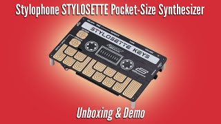 Video thumbnail for Stylophone STYLOSETTE KEYS Synthesizer | Unboxing Tutorial & Demo by Stamatis Stabos