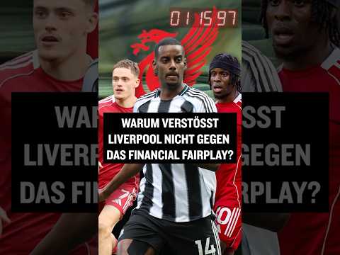Warum verstößt Liverpool nicht gegen das Financial Fairplay? #shorts