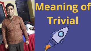 Trivial meaning in hindi