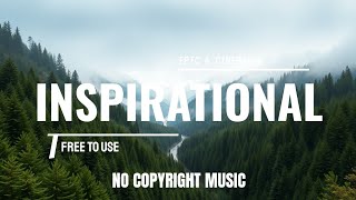 Download lagu Epic Inspirational Background Music By NCM [NO COPYRIGHT MUSIC] / NCM mp3
