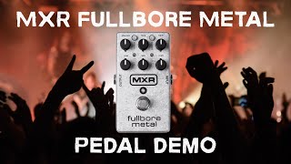 Video thumbnail for MXR Fullbore Metal Pedal Demo - NO TALKING by Sandy Ridge Music