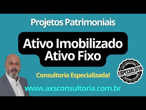 Consultoria Especializada em Ativo Fixo Ativo Imobilizado, com projetos em todo território nacional! Consultoria Empresarial Passivo Bancário Ativo Imobilizado Ativo Fixo