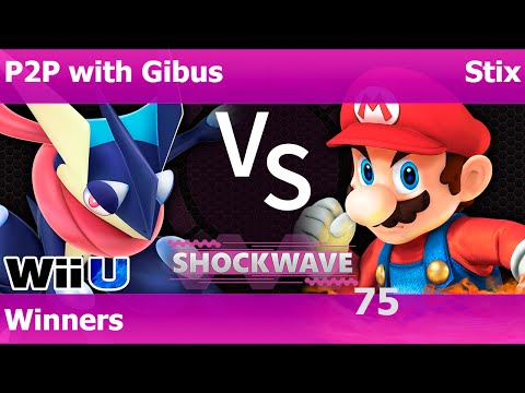 SW Plano 75 - P2P with Gibus (Greninja) vs Stix (Mario) Winners - Smash 4