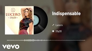 Lucero - Indispensable (Audio)