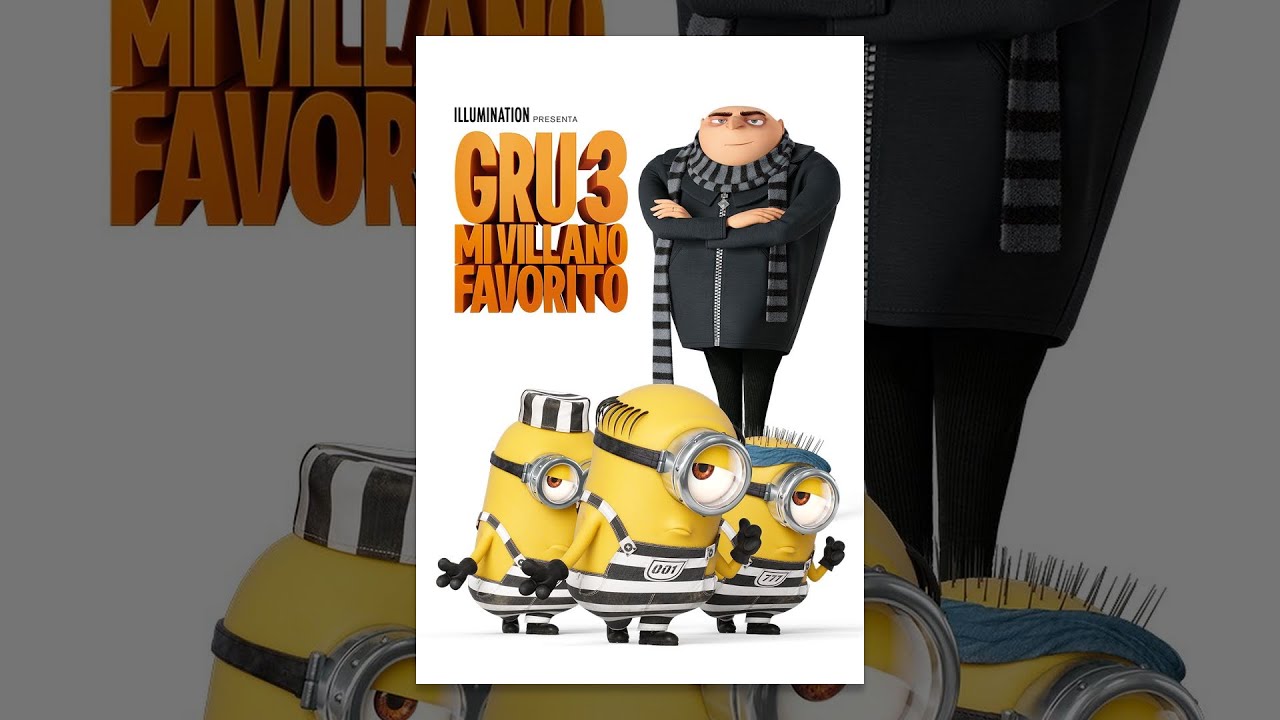 GRU 3. MI VILLANO FAVORITO