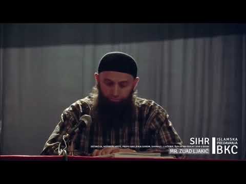 Poslaniku ﷺ Jevrej napravio sihr - dr. Zijad Ljakić