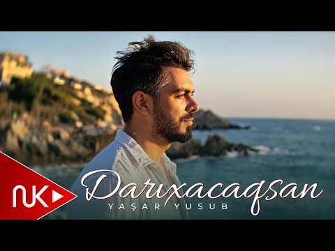 Yaşar Yusub - Darıxacaqsan 2025 (Official Video)