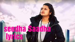 Seedha Saadha (Full lyrical video) - Pardhaan lyrical video