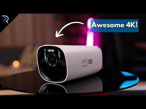 FINALLY a 4K security camera that makes sense! - eufyCam 3