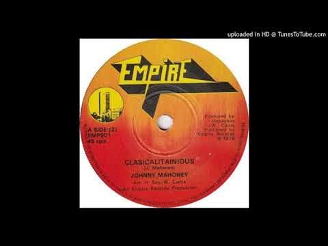 JOHNNY MAHONEY - CLASSICLITAINIOUS - EMPIRE EMP 901-B - 1976
