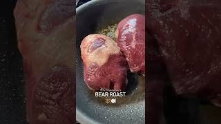 Bear Roast🍽️