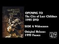 Opening To City Of The Lost Children 1995 1999 DVD Side A
