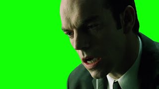 Agent Smith "I hate this place..." The Matrix green screen