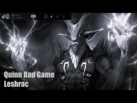 Quinn Leshrac - Dota 2 Pro Dark Side [Quinn Bad Game #5] 4K