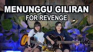 Download lagu MENUNGGU GILIRAN - For REVENGE ft ELSA JAPASAL (Cover by DwiTanty) mp3 Download lagu MENUNGGU GILIRAN - For REVENGE ft ELSA JAPASAL (Cover by DwiTanty) mp3