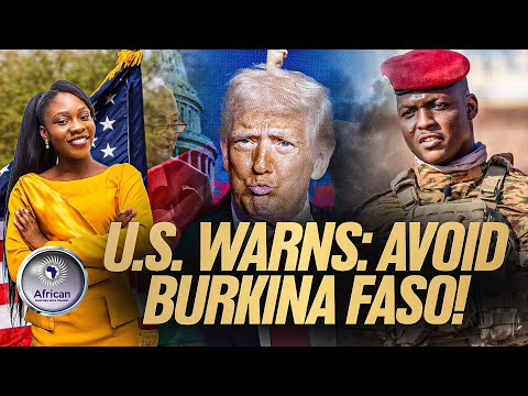 Do NOT Travel to Burkina Faso: U.S. Issues DEADLY Warning to Americans!