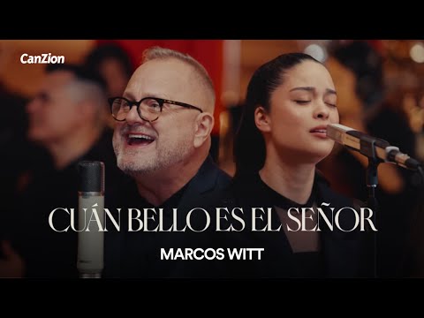 Cuan bello es el señor | Marcos Witt Ft. Sarai Rivera (Video Letra)