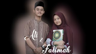 Download lagu ALI DAN FATIMAH (Cinta Dalam Do'a) mp3