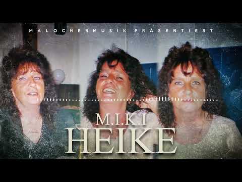M.I.K.I - Heike (prod. by Veysigz)