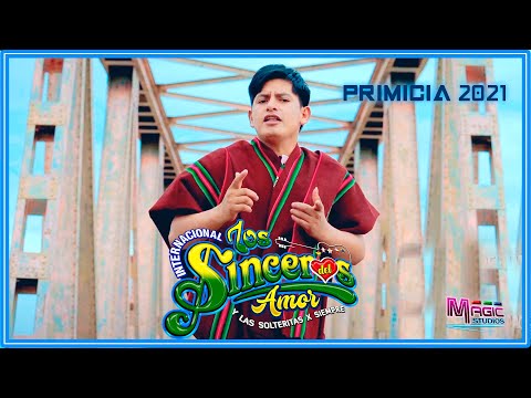 LOS SINCEROS DEL AMOR - a mi padre (primicia)[OFICIAL 2021] MAGIC STUDIOS Bolivia