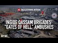 Inside Qassam Brigades Gates Of Hell Ambushes With Jon Elmer
