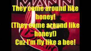 Mann - Buzzin&#39; (Clean w/ Lyrics)