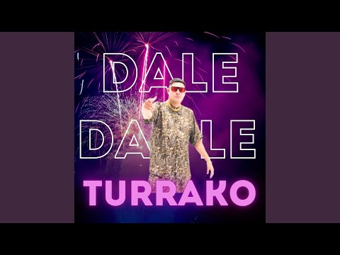 Dale Turrako Dale