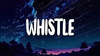 [Lyrics+Vietsub] Whistle - Flo Rida