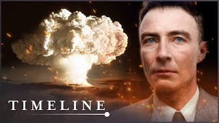 Nuclear Turning Point: The Birth Of The Atomic Age | The Real Oppenheimer | Timeline