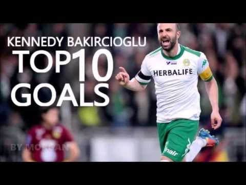 KENNEDY BAKIRCIOGLU TOP 10 GOALS