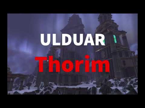 Ulduar: Thorim Guide - Tips - PTR Footage Raid Lead Main Tank PoV