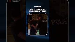 Polisin üzerine araç sürdü: 'Dava açarım' diyerek tehdit etti