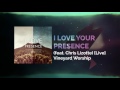 I Love Your Presence