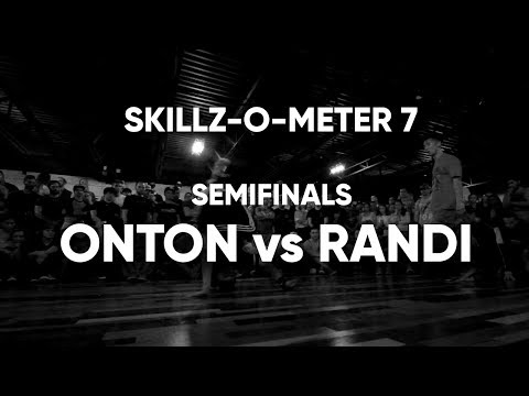 Semifinals - Onton vs Randii | SKILLZ-O-METER 7 | BBOY NORTH