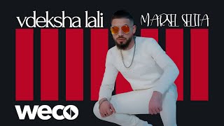 Marseli - Vdeksha Lali