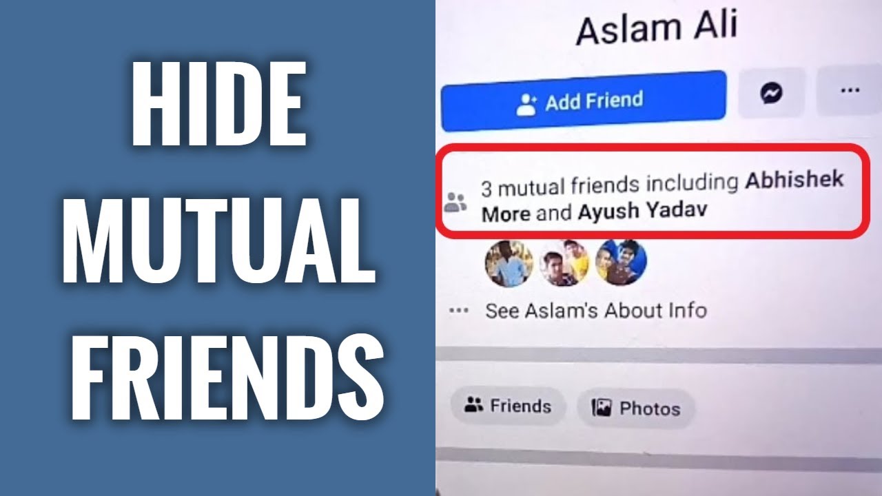 How to prevent mutual friends from seeing each other?