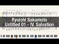 Ryuichi Sakamoto - Untitled 01 - IV. Salvation (piano sheet)