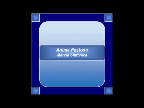 "Anima Festosa" - Marcia Sinfonica - G. Orsomando