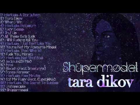 Tara Dikov - Shüpermodel (FULL ALBUM)