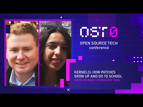 [ENG] Kevin Hilman, Khouloud Touil: "KernelCI: how patches grow up and go to school" #OSTconf